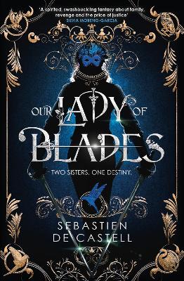 The Court of Shadows 2: Our Lady Of Blades