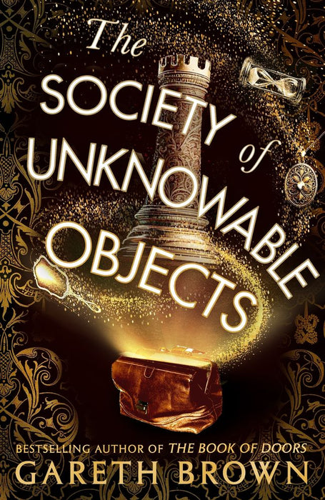 The Society of Unknowable Objects (Trade Paperback)