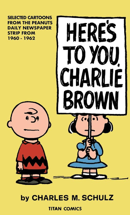 Peanuts: Here's To You Charlie Brown (Paperback)