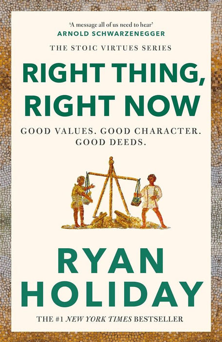 Right Thing, Right Now: Good Values. Good Character. Good Deeds (Paperback)