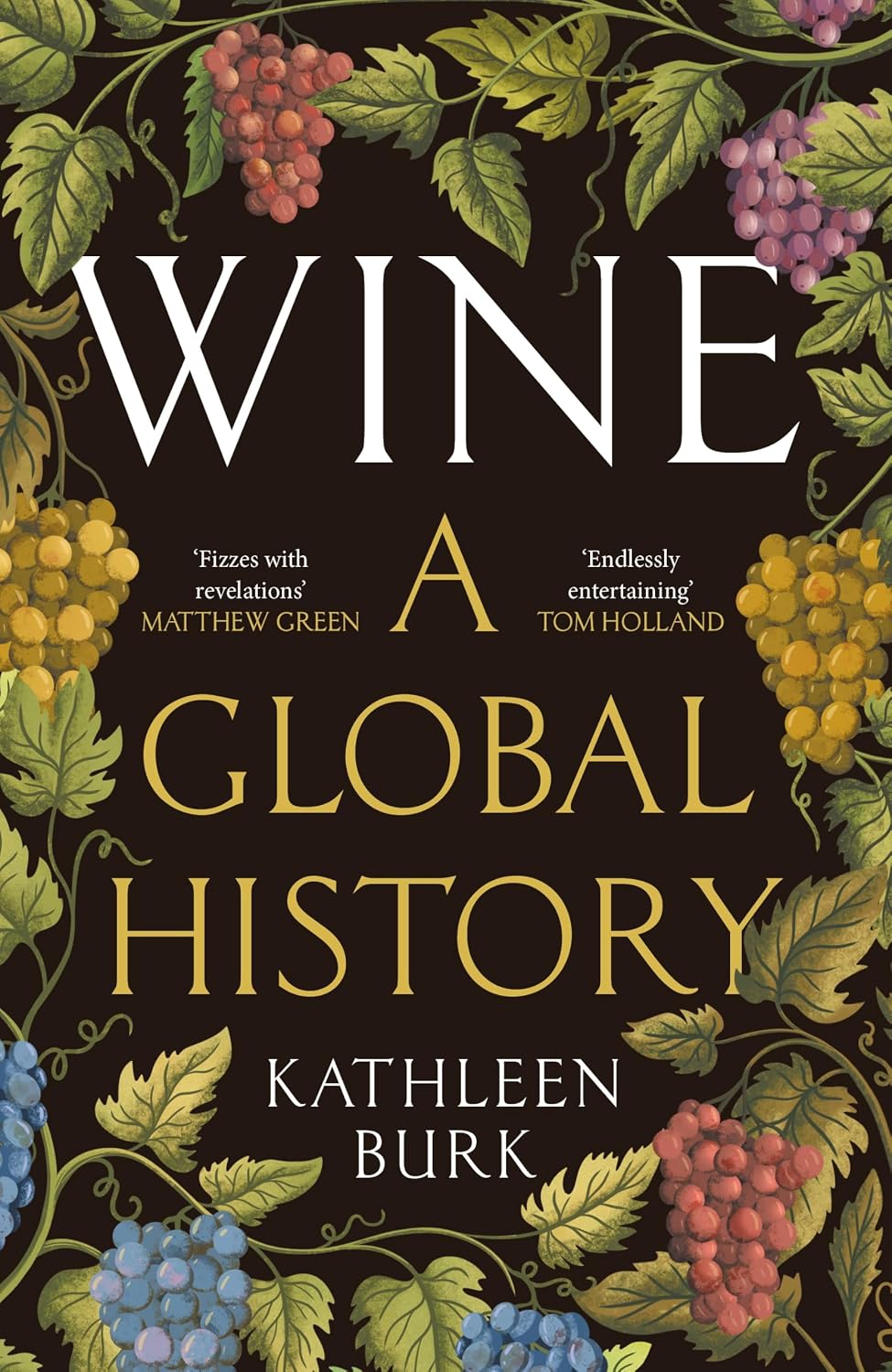 Wine: A Global History