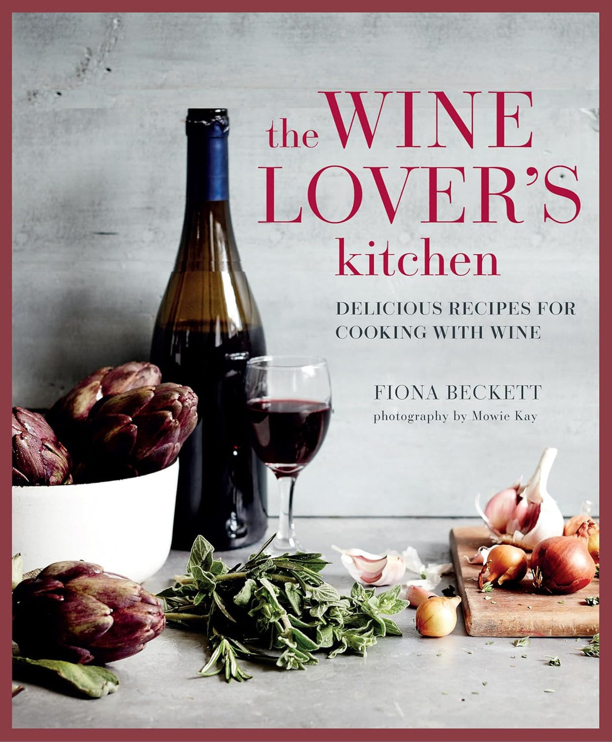 Wine Lover's Kitchen (Hardcover)