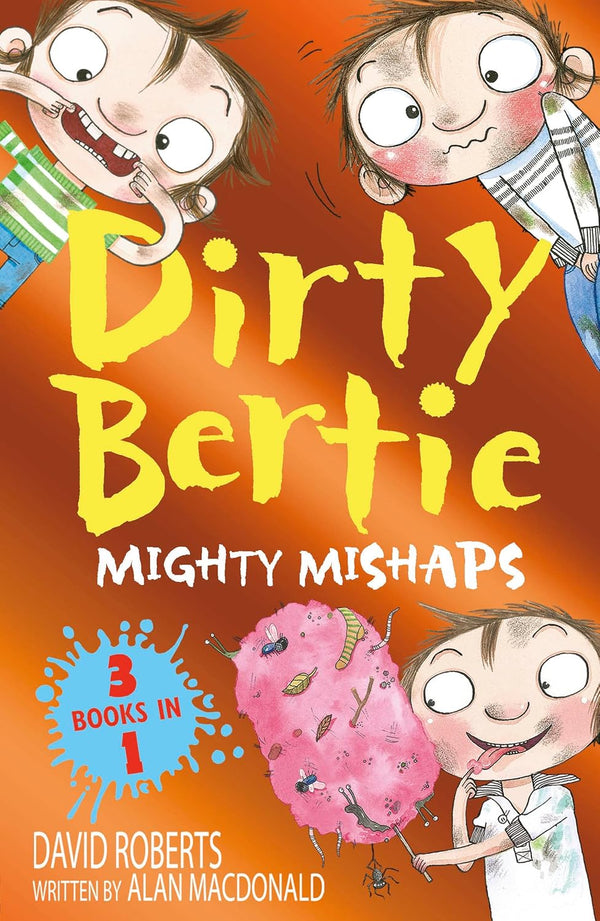 Dirty Bertie: Mighty Mishaps 3-in-1 (Paperback)