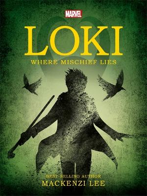 Loki: Where Mischief Lies