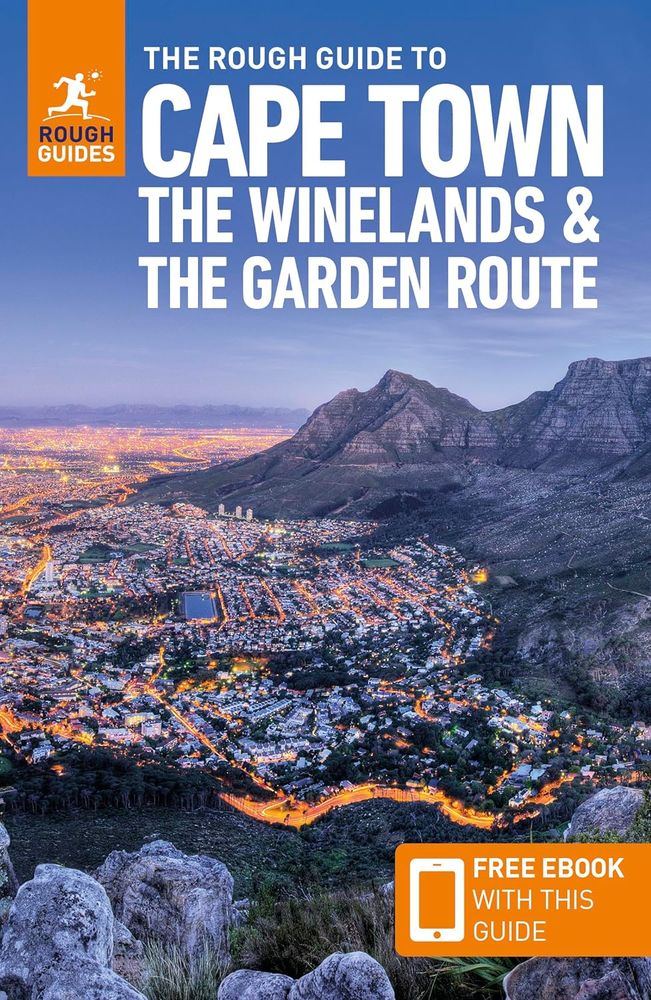 The Rough Guide To Cape Town, The Winelands & The Garden Route (Paperback, 7th Revised Edition)