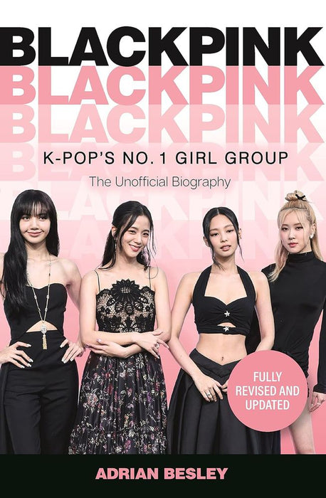 Blackpink: K-Pop's No.1 Girl Group (Paperback)