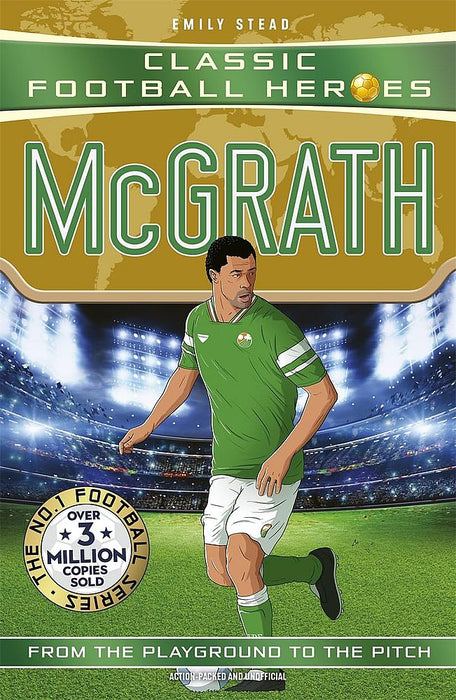 Classic Football Heroes: McGrath (Paperback)