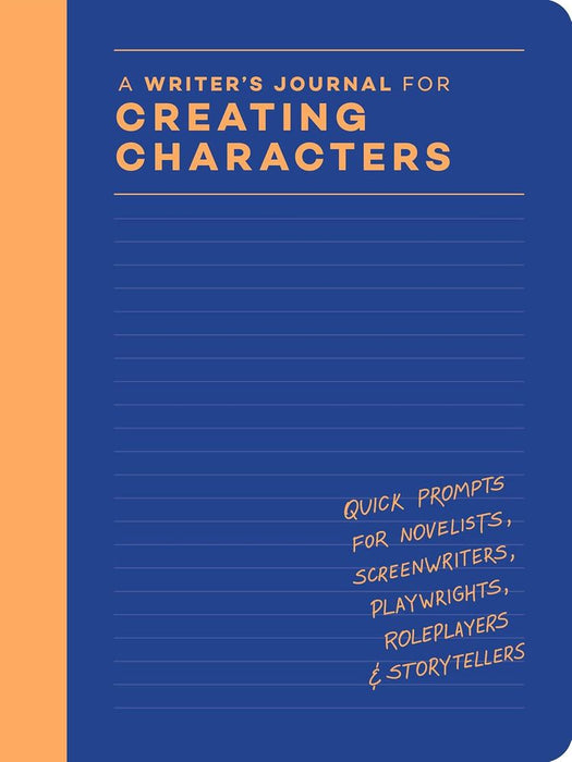 A Writer's Journal for Creating Characters (Hardcover)