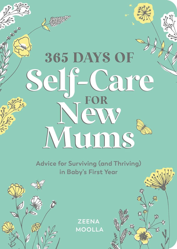 365 Days Of Self-Care For New Moms (Paperback)
