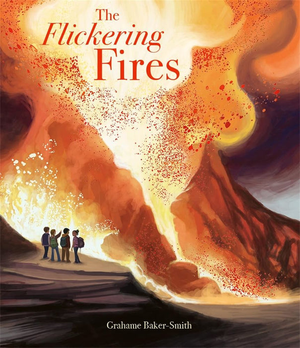 The Flickering Fires (Paperback)