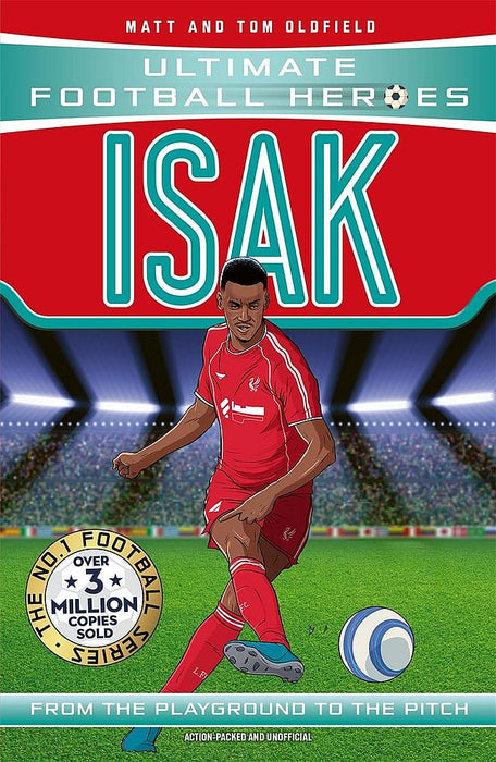 Ultimate Football Heroes: Isak (Paperback)