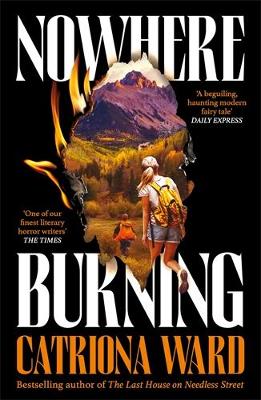 Nowhere Burning (Paperback)