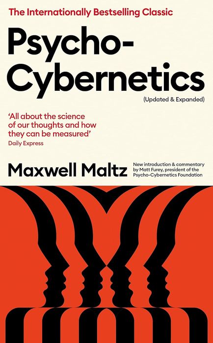 Psycho-Cybernetics: Updated and Expanded (Paperback)