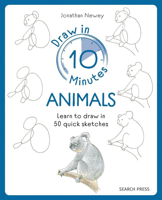 Draw In Ten Minutes: Animals