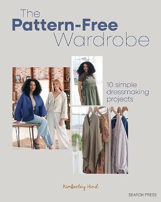 The Pattern-Free Wardrobe (Paperback)