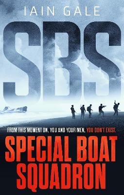 SBS Special Boat Squadron (Paperback)