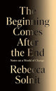 The Beginning Comes After the End (Hardcover)