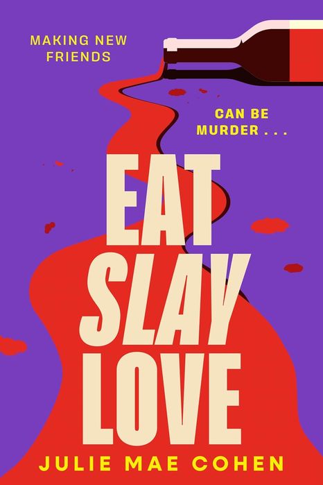 Eat Slay Love (Trade Paperback)
