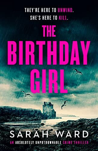 The Birthday Girl: An absolutely unputdownable crime thriller (Paperback)