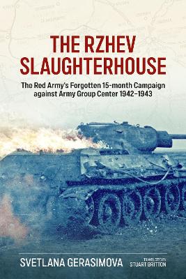 The Rzhev Slaughterhouse