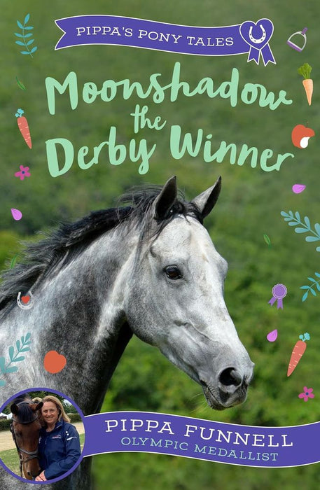 Pippa's Pony Tales 11: Moonshadow The Derby Winner (Paperback)