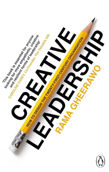 Creative Leadership: How to Design the 21st-century Organisation (Paperback)