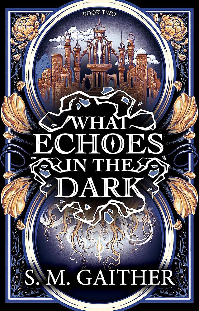 What Blooms From Death 2: What Echoes in the Dark (Paperback)