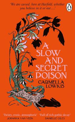 Slow and Secret Poison