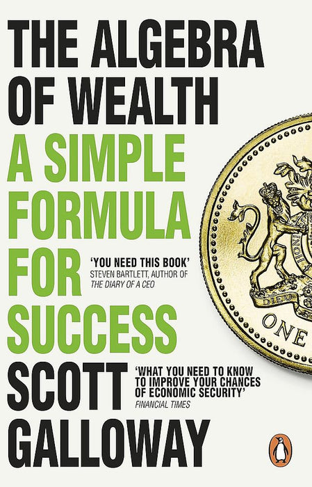 The Algebra of Wealth: A Simple Formula for Success (Paperback)