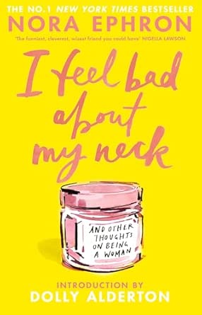 I Feel Bad About My Neck 20th Anniversary Edition