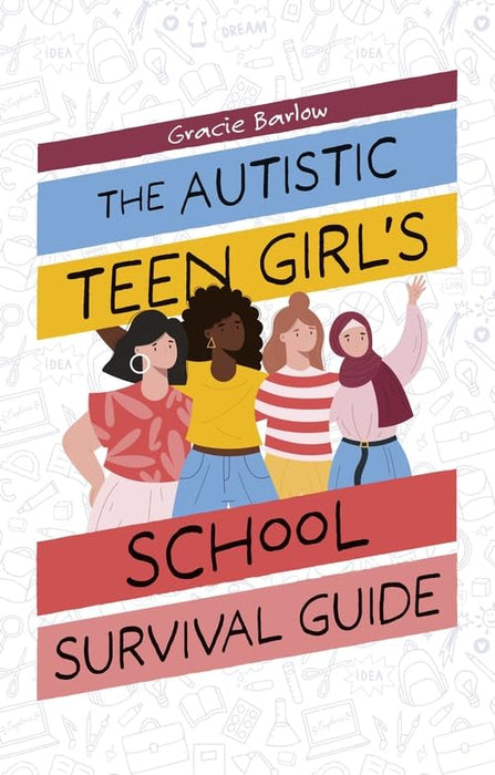 Autistic Girl's School Survival Guide (Trade Paperback)