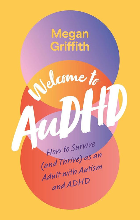 Welcome to AuDHD (Trade Paperback)