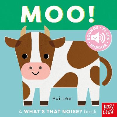 What's That Noise Moo (Board Book)