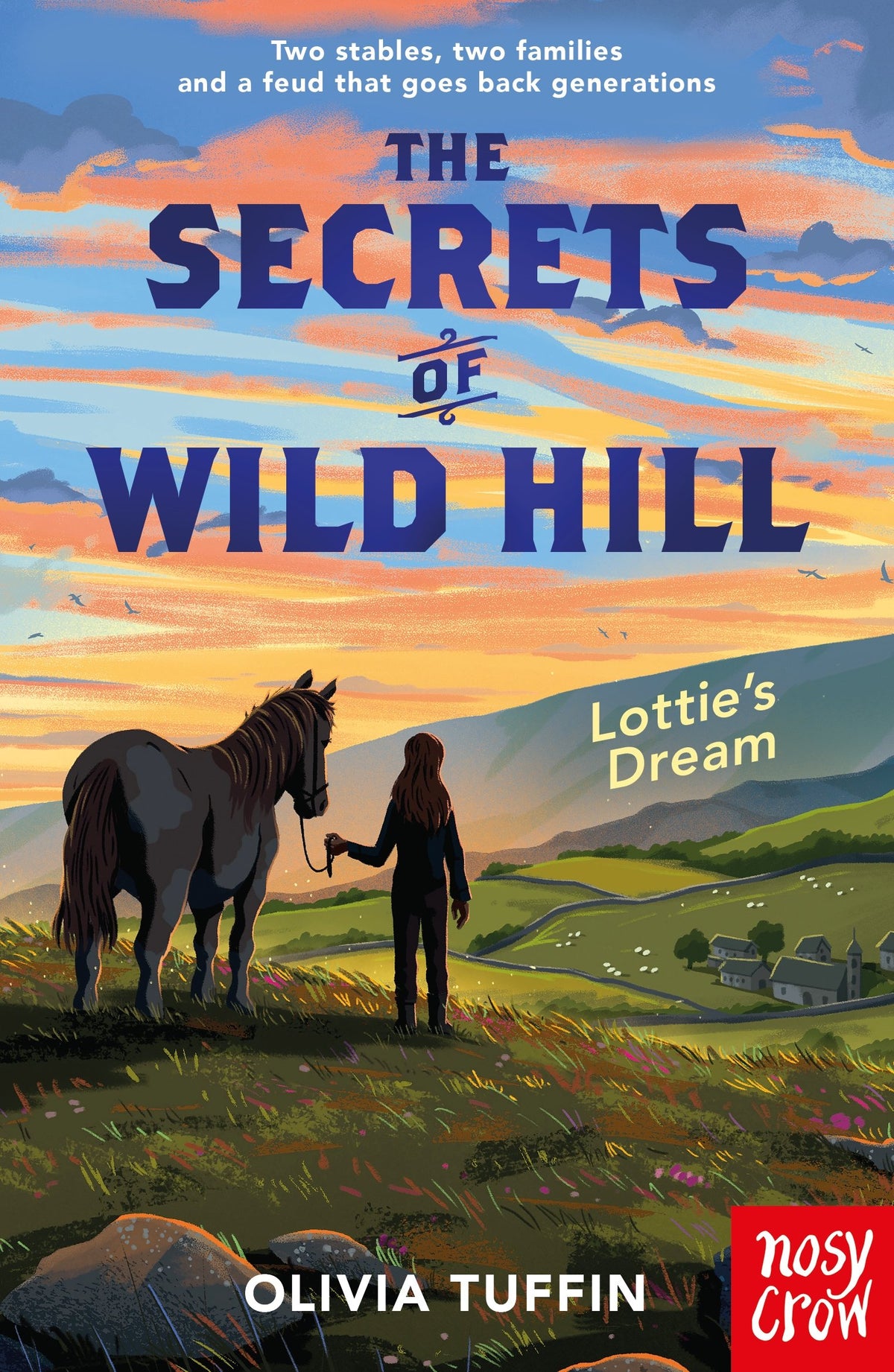 Secrets of Wild Hill 1: Lottie's Dream (Paperback)