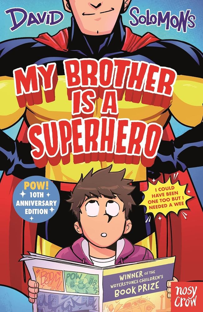 My Brother is a Superhero: 10th Anniversary Edition (Paperback)