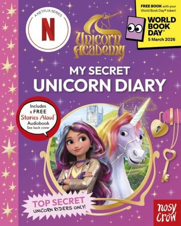 Unicorn Academy: My Secret Unicorn Diary (Paperback)