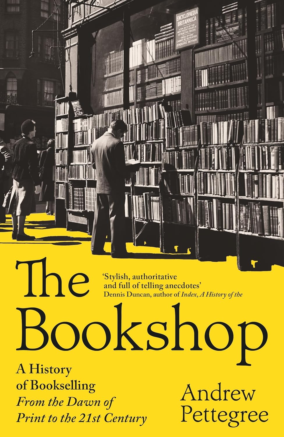 The Bookshop: A History of Bookselling From the Dawn of Print to the 21st Century (Hardcover)
