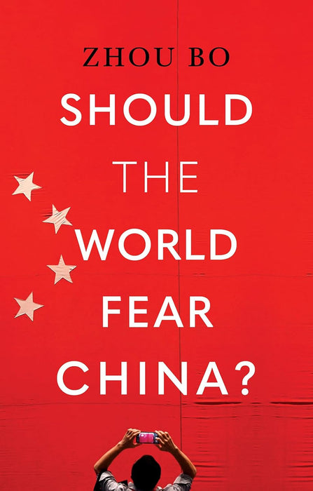 Should The World Fear China?