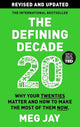 The Defining Decade (Trade Paperback)
