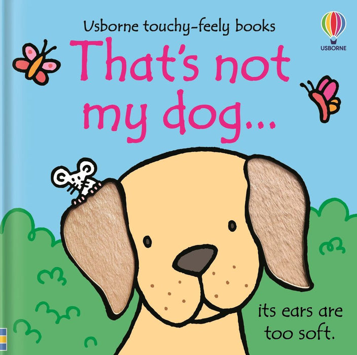 That's Not My Dog… Its Ears Are Too Soft (Board book)
