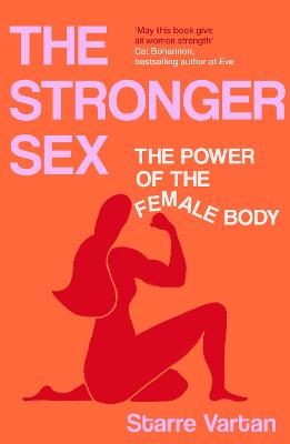 The Stronger Sex (Paperback)