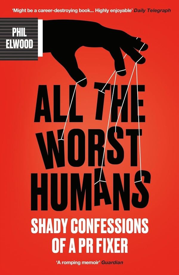 All The Worst Humans (Paperback)