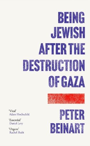 Being Jewish After the Destruction of Gaza (Paperback)