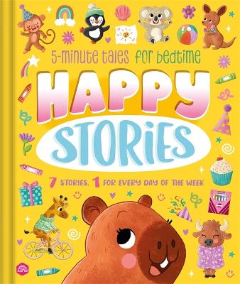 5-Minute Tales: Happy Stories