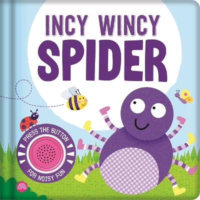 Single Sound: Incy Wincy Spider (Board Book)