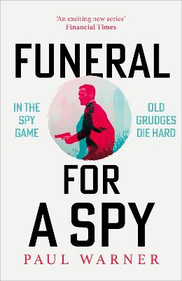 Funeral For A Spy