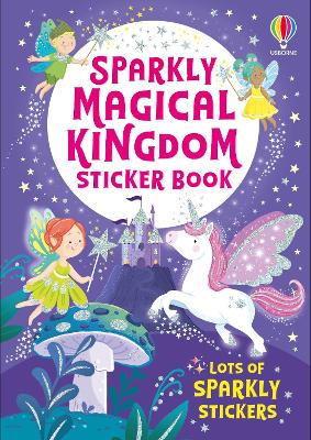 Sparkly Magical Kingdom Sticker Book