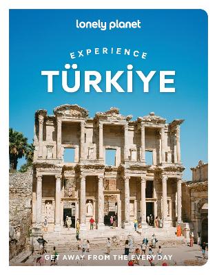 Lonely Planet: Experience Turkiye 2026