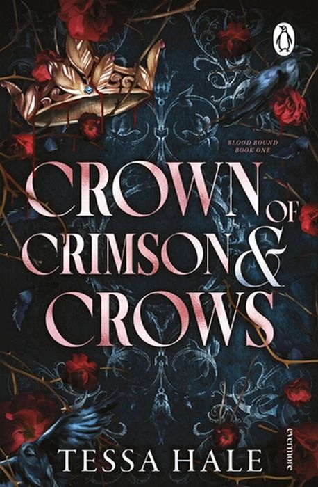 Blood Bound 1: Crown of Crimson and Crows (Paperback)