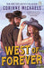 Heartstone Ranch 1: West of Forever (Paperback)